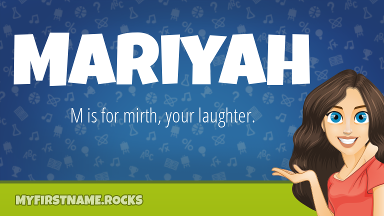 My First Name Mariyah Rocks!