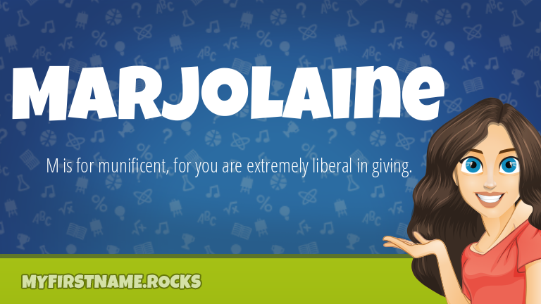 My First Name Marjolaine Rocks!