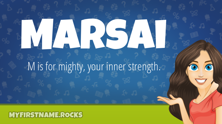 My First Name Marsai Rocks!
