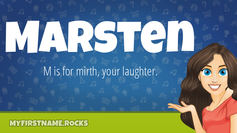 My First Name Marsten Rocks!