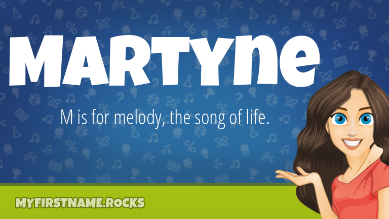 My First Name Martyne Rocks!