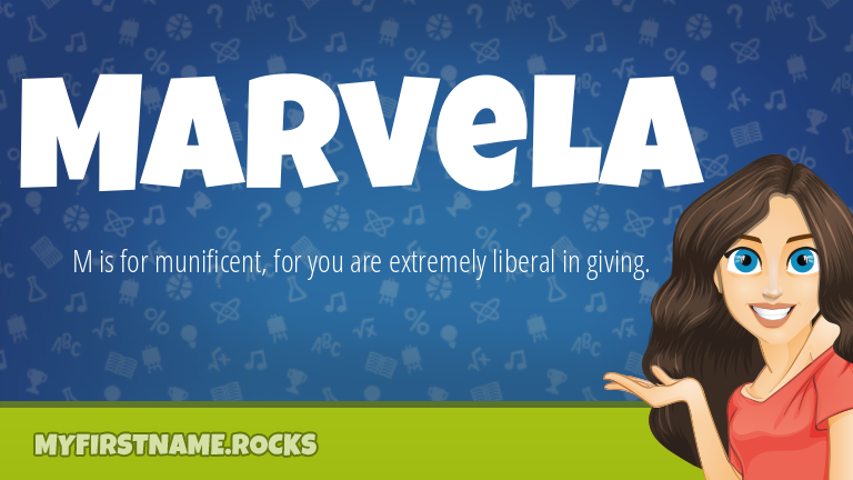 My First Name Marvela Rocks!