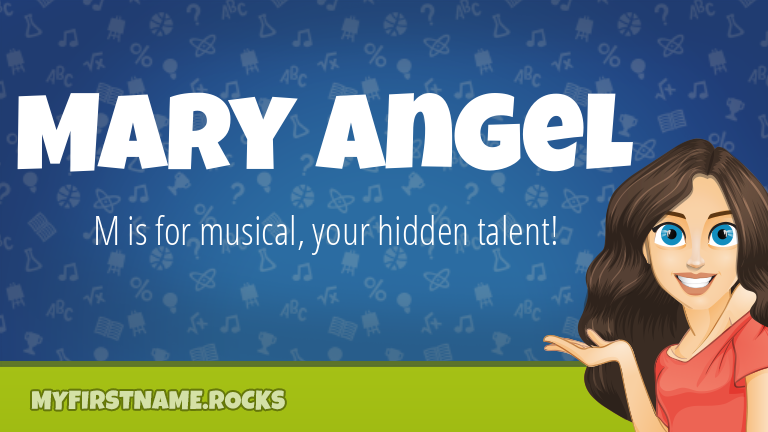 My First Name Mary Angel Rocks!