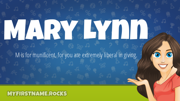 My First Name Mary Lynn Rocks!