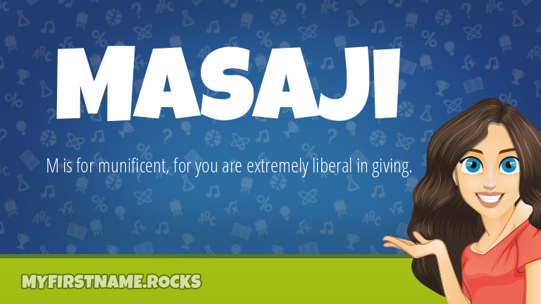 My First Name Masaji Rocks!
