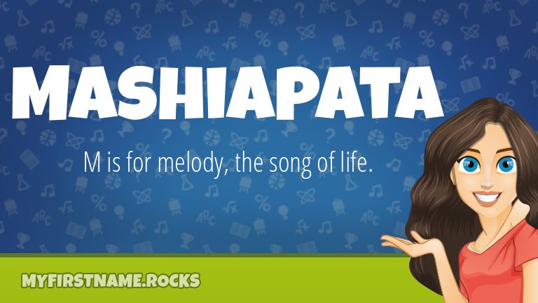 My First Name Mashiapata Rocks!