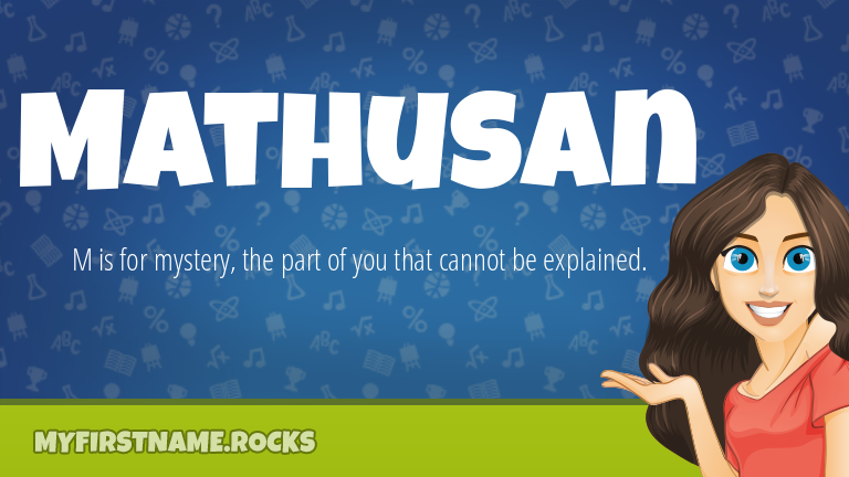 My First Name Mathusan Rocks!