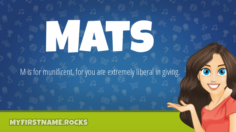 My First Name Mats Rocks!