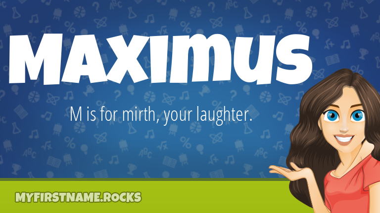 My First Name Maximus Rocks!