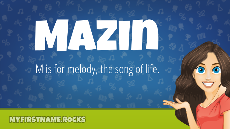 My First Name Mazin Rocks!