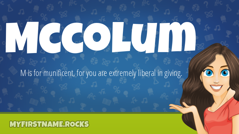 My First Name Mccolum Rocks!