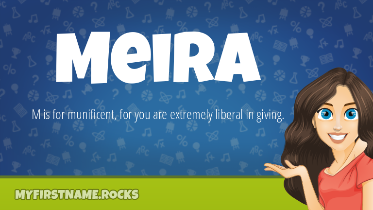 My First Name Meira Rocks!