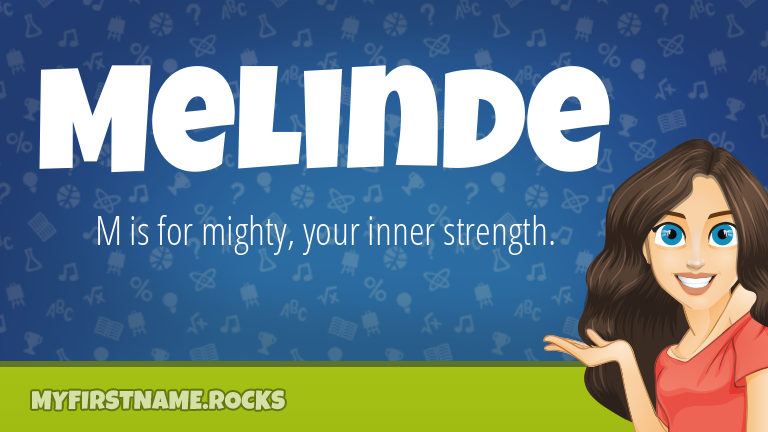 My First Name Melinde Rocks!