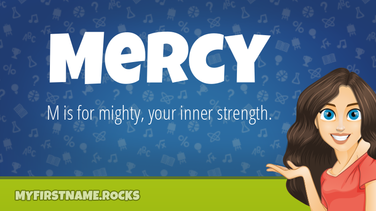 My First Name Mercy Rocks!