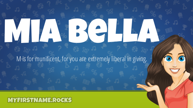 My First Name Mia Bella Rocks!