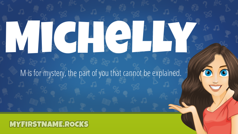My First Name Michelly Rocks!