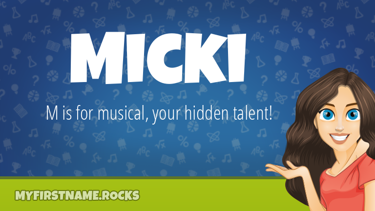 My First Name Micki Rocks!