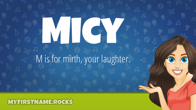 My First Name Micy Rocks!