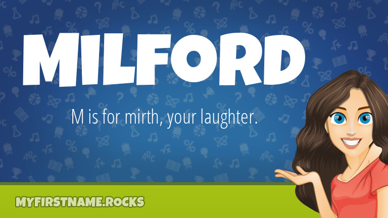 My First Name Milford Rocks!
