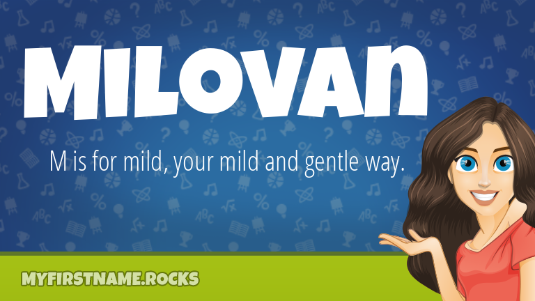 My First Name Milovan Rocks!