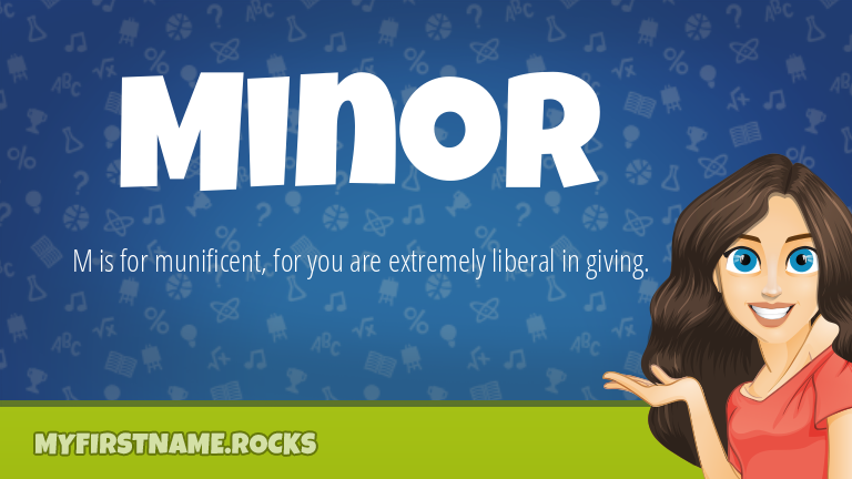 My First Name Minor Rocks!