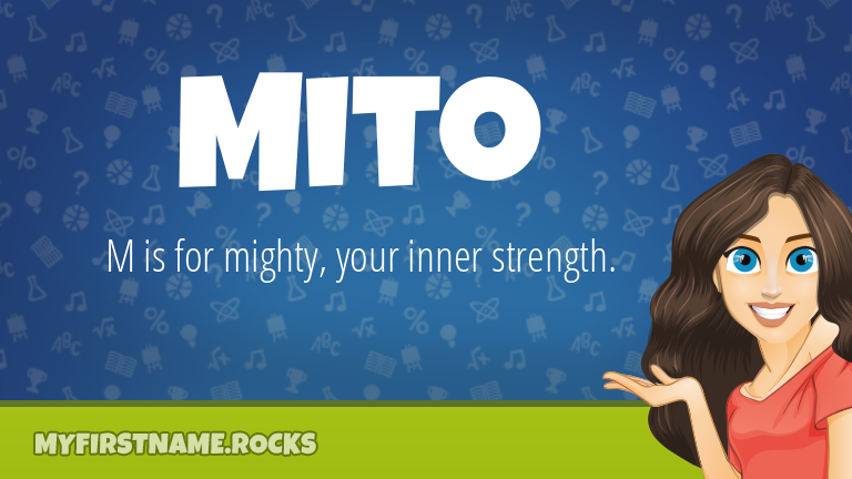My First Name Mito Rocks!