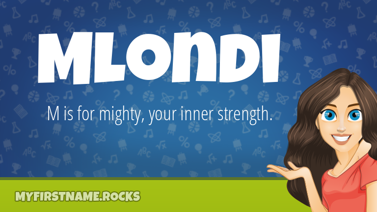 My First Name Mlondi Rocks!