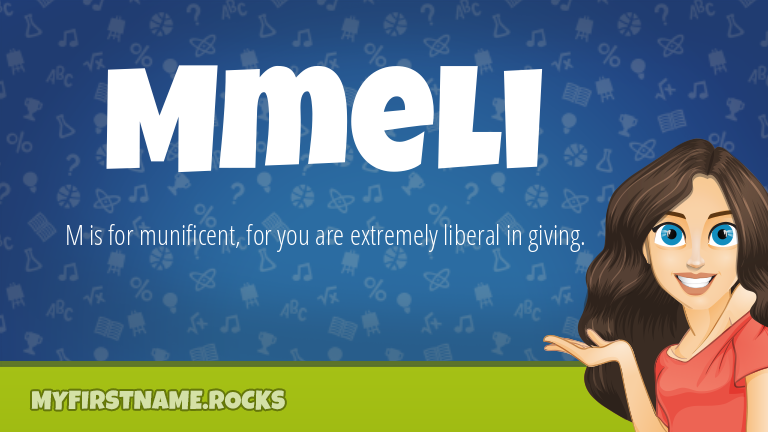 My First Name Mmeli Rocks!