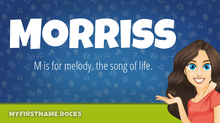 My First Name Morriss Rocks!