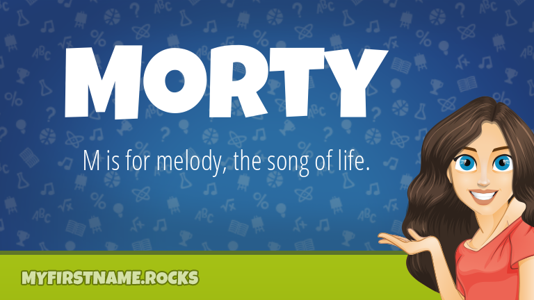 My First Name Morty Rocks!