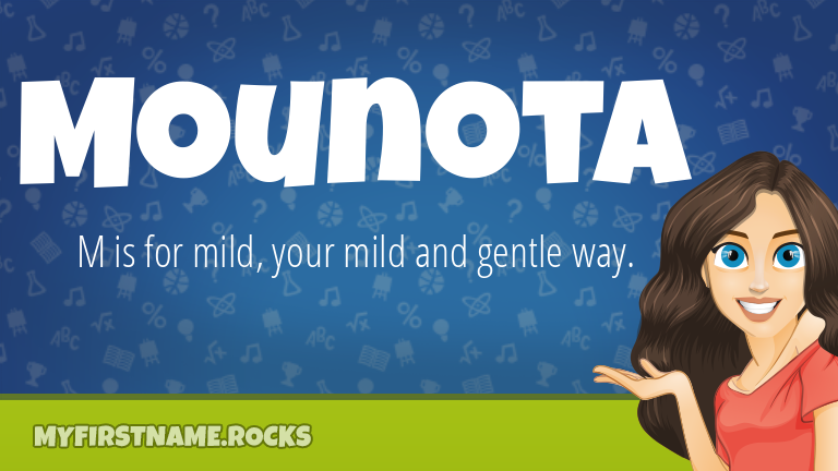 My First Name Mounota Rocks!