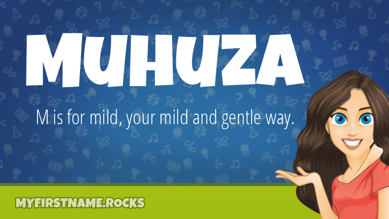 My First Name Muhuza Rocks!