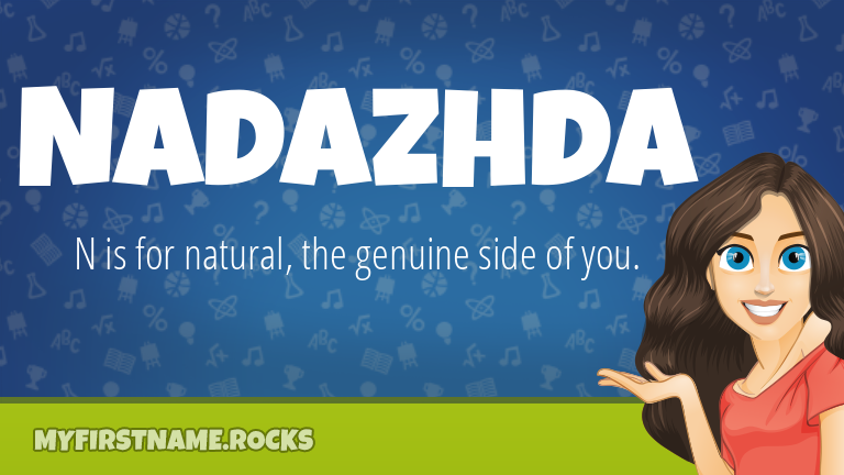 My First Name Nadazhda Rocks!