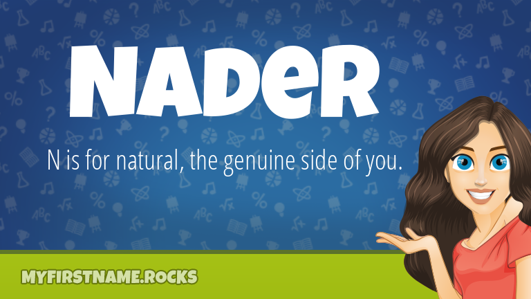 My First Name Nader Rocks!