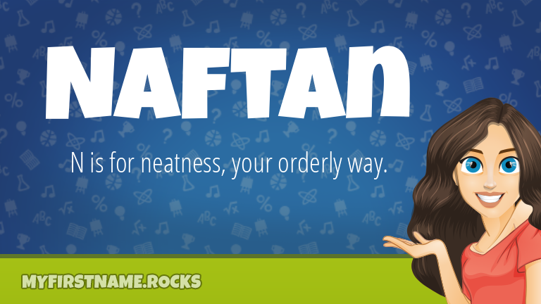 My First Name Naftan Rocks!