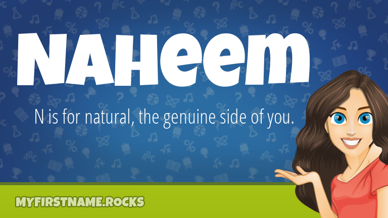 My First Name Naheem Rocks!