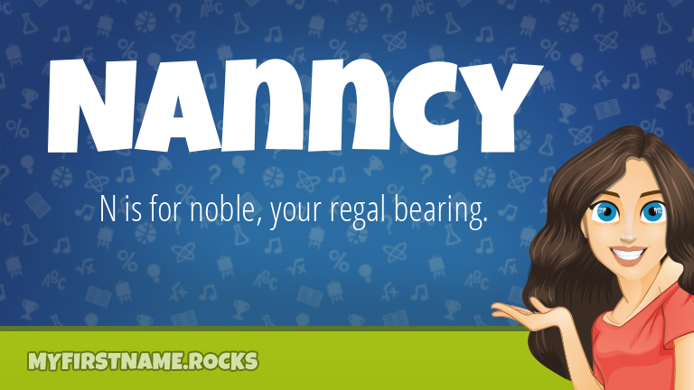 My First Name Nanncy Rocks!