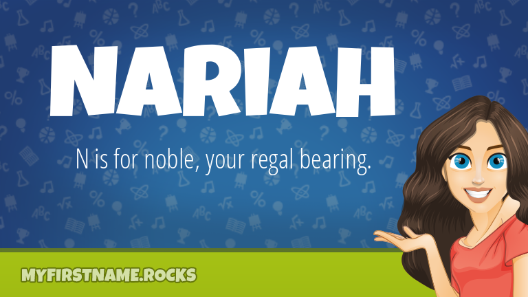 My First Name Nariah Rocks!