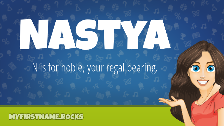 My First Name Nastya Rocks!