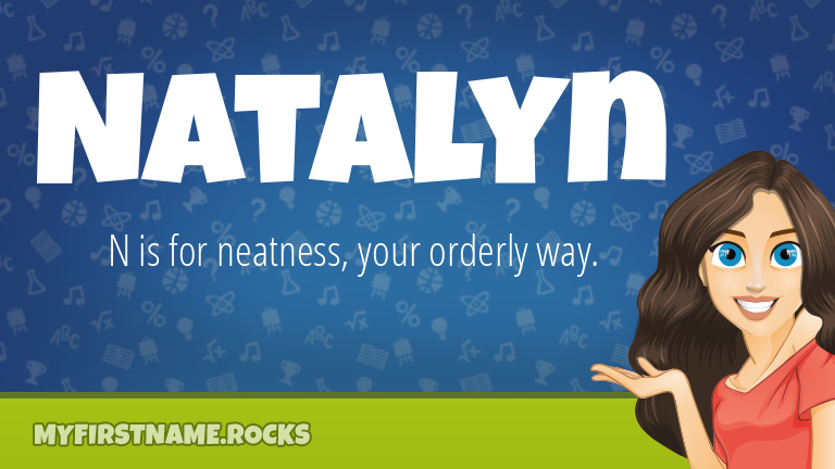 My First Name Natalyn Rocks!