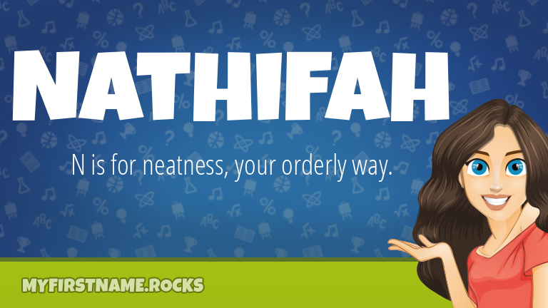 My First Name Nathifah Rocks!