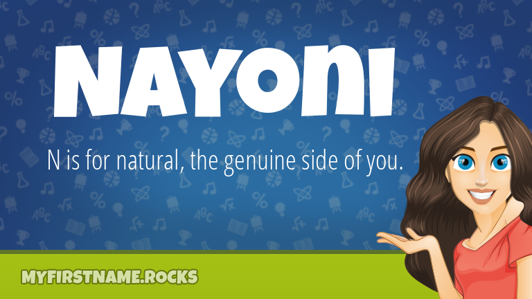 My First Name Nayoni Rocks!