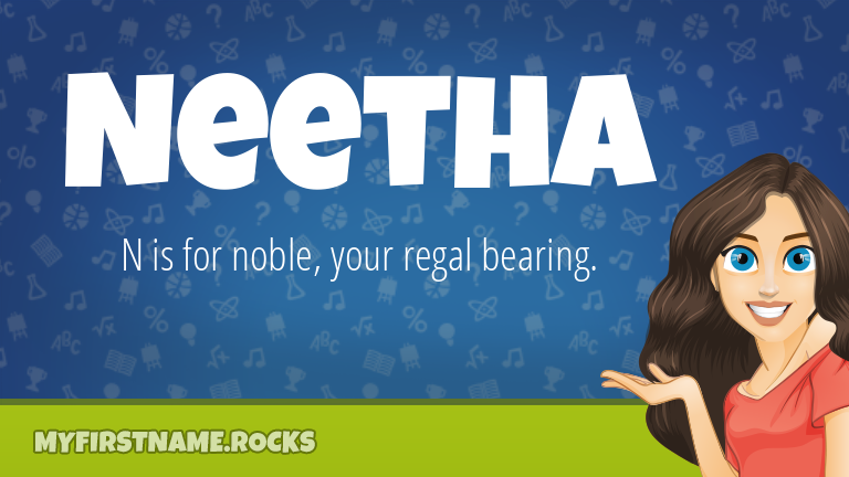 My First Name Neetha Rocks!