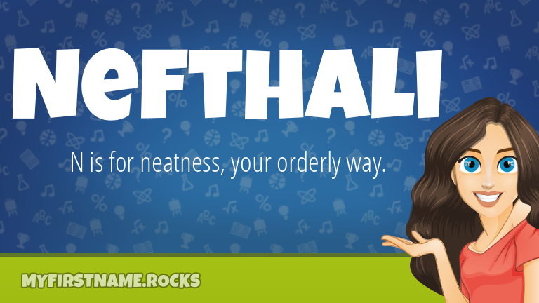 My First Name Nefthali Rocks!