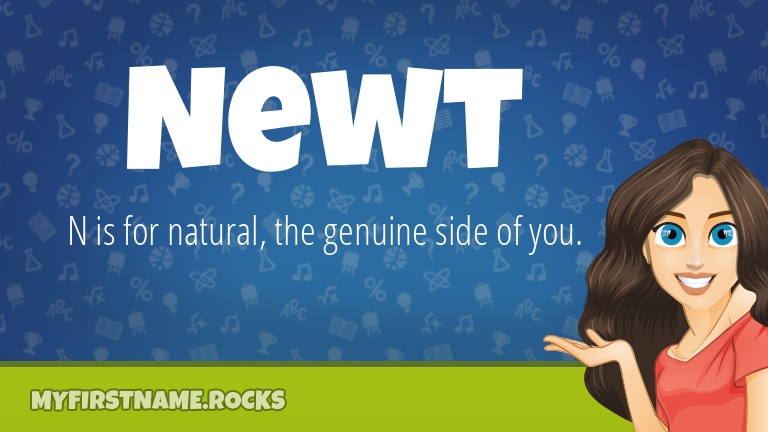 My First Name Newt Rocks!