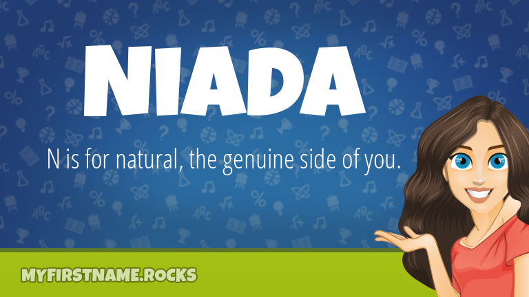 My First Name Niada Rocks!
