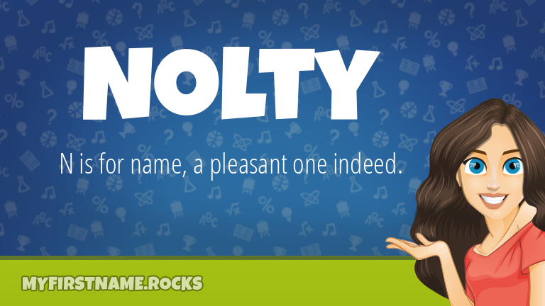 My First Name Nolty Rocks!