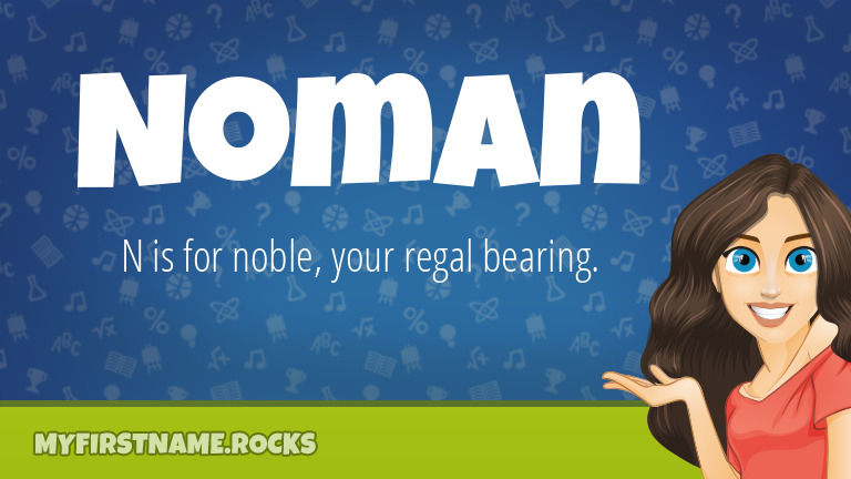 My First Name Noman Rocks!
