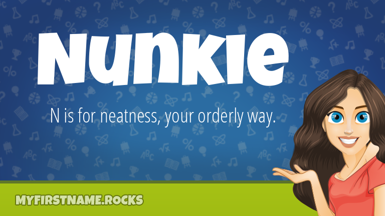 My First Name Nunkie Rocks!