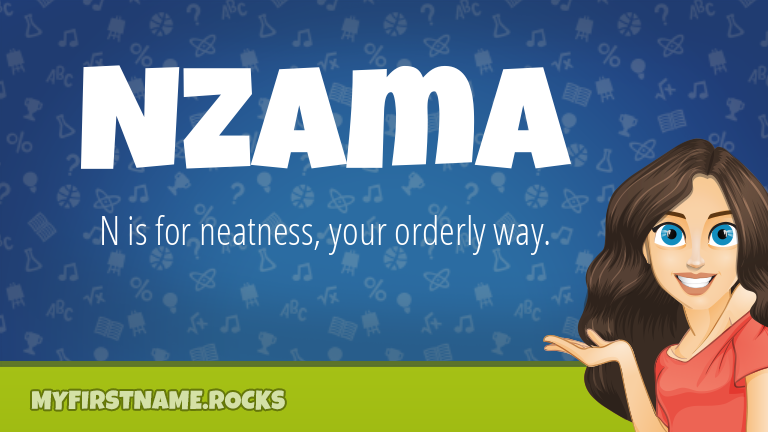 My First Name Nzama Rocks!